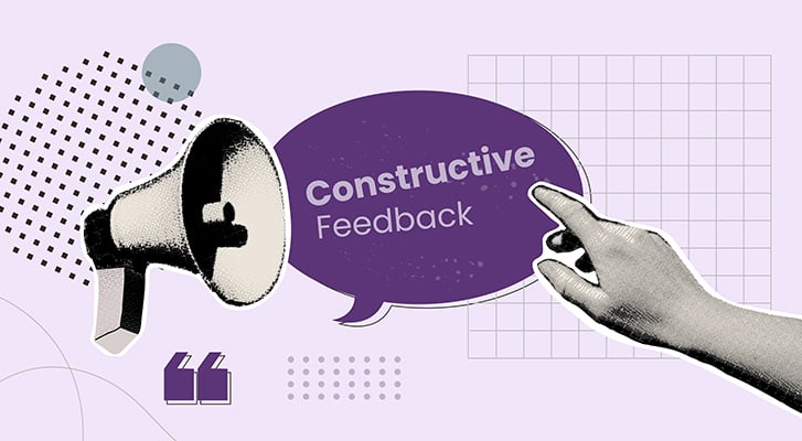 Constructive feedback