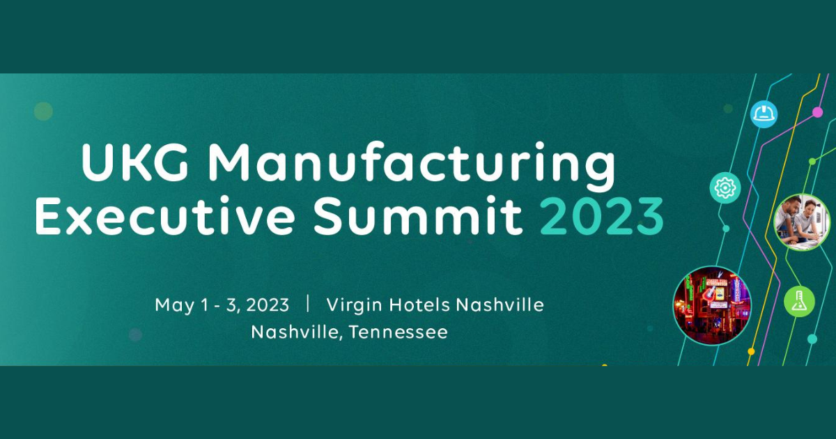 UKG MFG Exec Summit 2023 1200x630