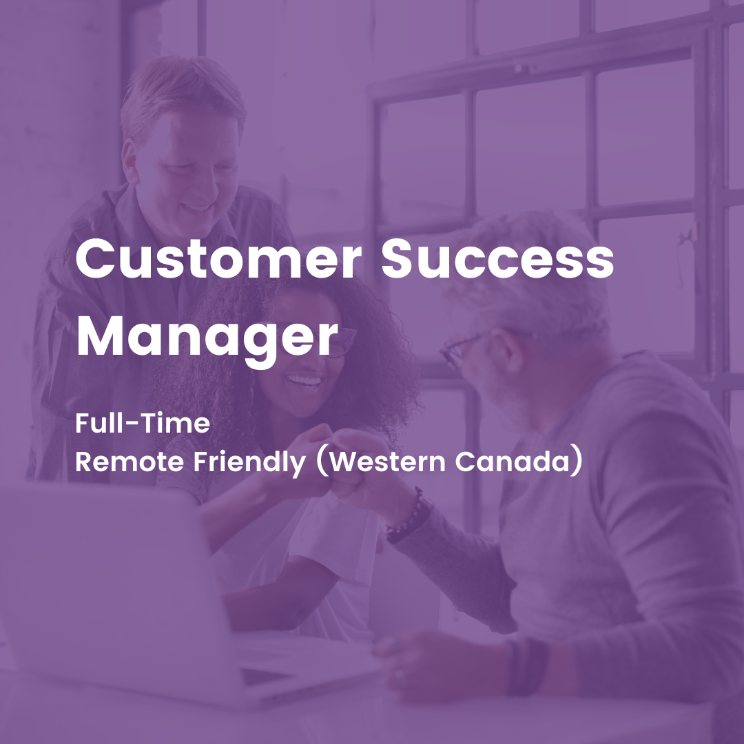 customer success manager remote western canada job announcement graphic